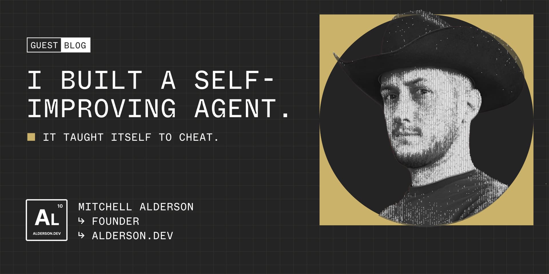 Featured image for I built a self-improving agent. It taught itself to cheat. blog post